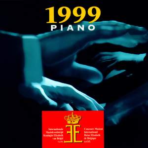 Queen Elisabeth International Music Competition of Belgium. Piano 1999