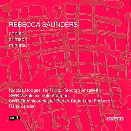 Saunders - Choler, Crimson & Miniata