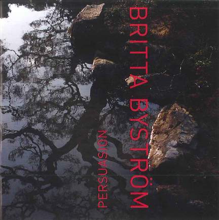 Britta Byström - Persuasion