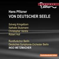 Pfitzner: Von deutscher Seele, Op. 28