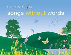 Classic FM - Songs Without Words