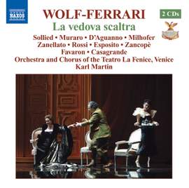 Wolf-Ferrari: La Vedova Scaltra