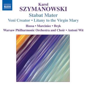 Szymanowski - Stabat Mater