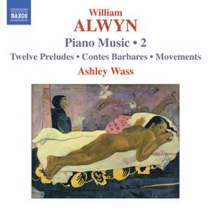 Alwyn - Piano Music Volume 2