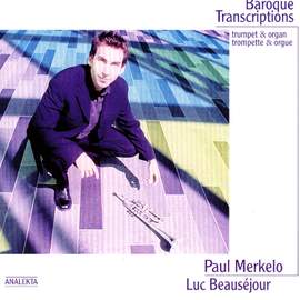 Baroque Transcriptions (Trumpet & Organ)