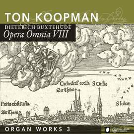 Buxtehude - Organ Works 3