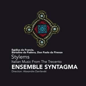 Stylems - Italian Music From The ‘Trecento’