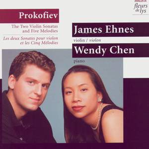 Prokofiev: The Two Violin Sonatas and Five Melodies
