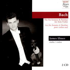 Bach, J S: Sonatas & Partitas for solo violin, BWV1001-1006