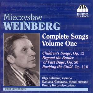 Weinberg - Complete Songs Volume One