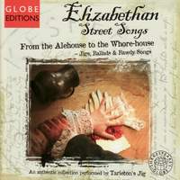 Elizabethan Street Songs