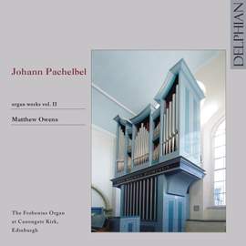 Pachelbel - Organ Works Volume 2