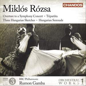 Miklós Rózsa: Orchestral Works Volume 1 Product Image