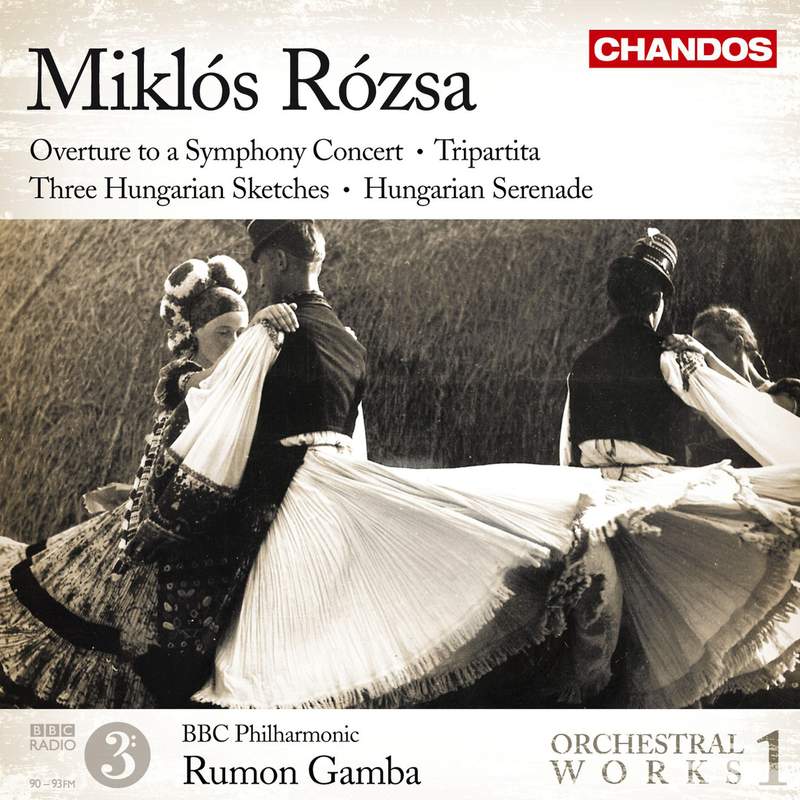 Miklós Rózsa: Three Hungarian Sketches & Cello Rhapsody - Naxos