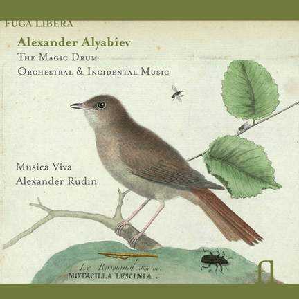 Alyabiev - The Magic Drum & Orchestral & Incidental Music