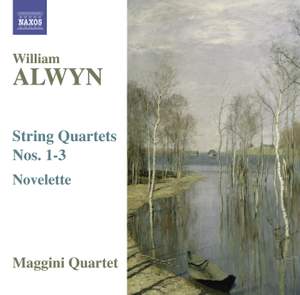 Alwyn - String Quartets Nos. 1-3