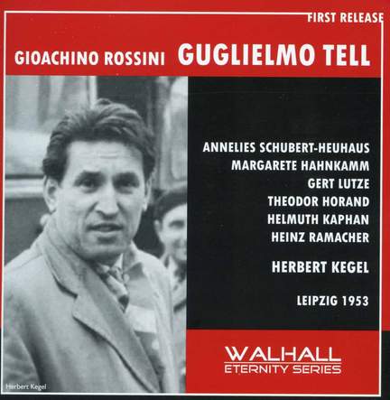 Rossini: Guglielmo Tell
