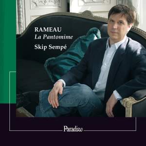 Rameau: La Pantomime: Pièces de clavecin