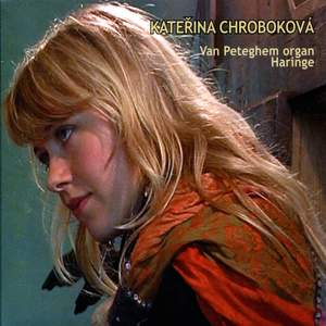 Katerina Chrobokova - Organ Recital