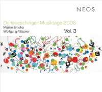 Donaueschinger Musiktage 2006, Vol. 3