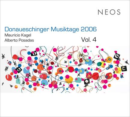 Donaueschinger Musiktage 2006, Vol. 4