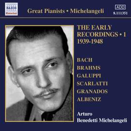 Michelangeli - The Early Recordings Volume 1