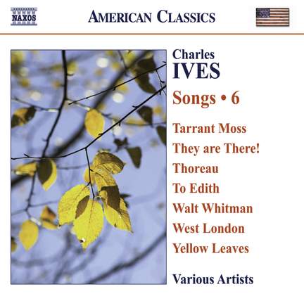 Ives - Songs Volume 6