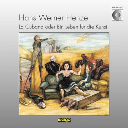 Henze, H: La Cubana oder Ein Leben für die Kunst