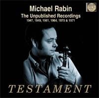 Michael Rabin: The Unpublished Recordings 1947-71