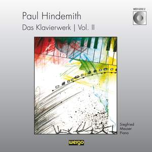 Paul Hindemith: Das Klavierwerk (Vol. II)