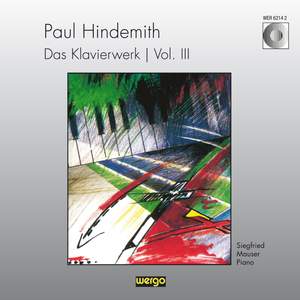 Paul Hindemith: Das Klavierwerk (Vol. III)