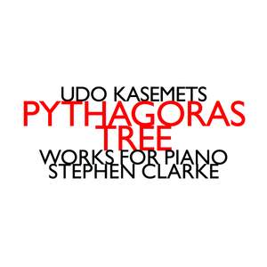 Udo Kasemets: Pythagoras Tree