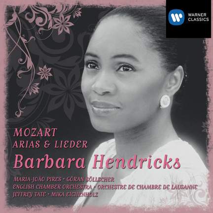 Barbara Hendricks - Mozart Arias & Lieder