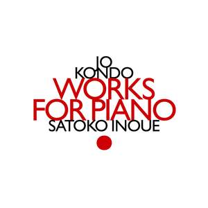 Jo Kondo: Works for Piano
