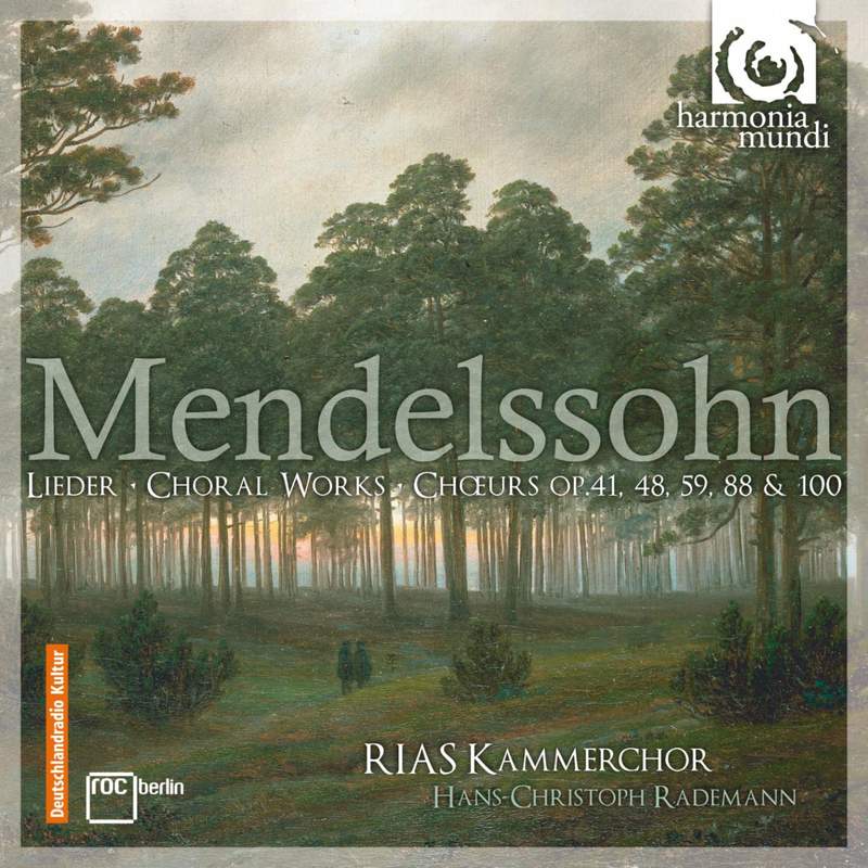 Mendelssohn - Choral Works - Harmonia Mundi: HMC901992 - download
