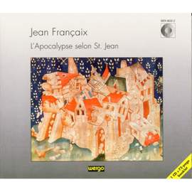 Françaix: L'Apocalypse selon St. Jean