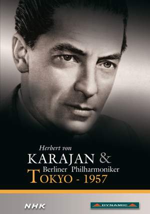 Herbert von Karajan & Berliner Philharmoniker Tokyo, 1957