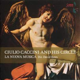 Caccini & Monteverdi - Madrigals
