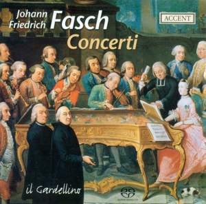 Fasch, J F: Concerti from Dresden and Darmstadt