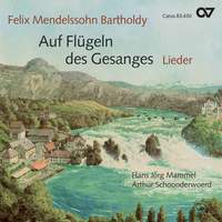 Mendelssohn: Auf Flügeln des Gesanges