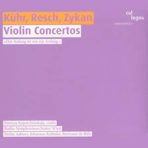 Resch, Zykan & Kuhr - Violin Concertos