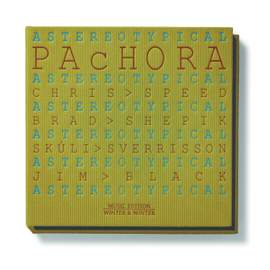 Pachora: Astereotypical