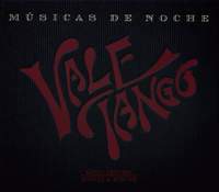 Vale Tango: Musicas de Noches