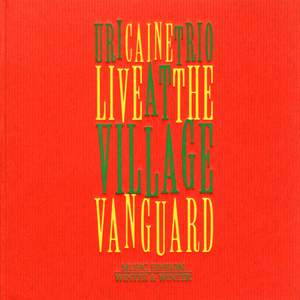 Uri Caine: Live At The Village Vanguard