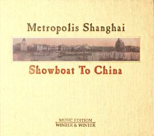 Metropolis Shanghai - Showboat to China