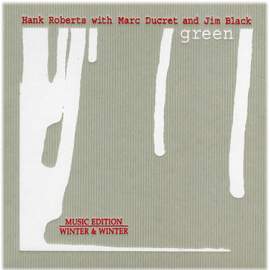 Hank Roberts: Green