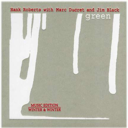 Hank Roberts: Green