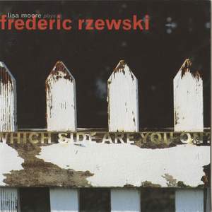 Frederic Rzewski: Which Side Are You On