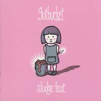 Gutbucket: Sludge Test