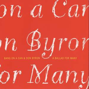 Don Byron: A Ballad for Many